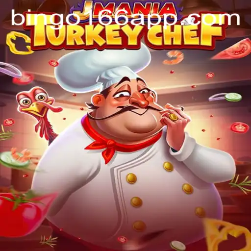 JManiaTurkeyChef: The Exciting Culinary Adventure Fueled by Bingo166